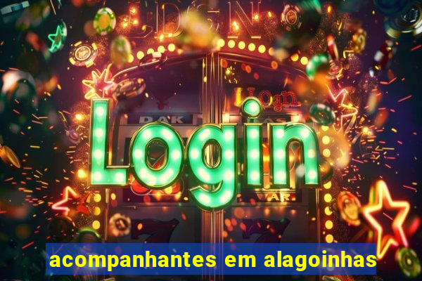 acompanhantes em alagoinhas